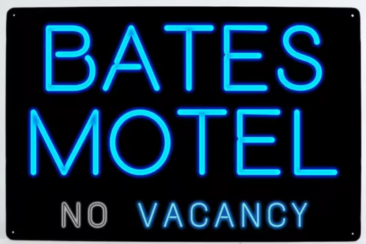 BATES MOTEL NO VACANCY (TIN SIGN)