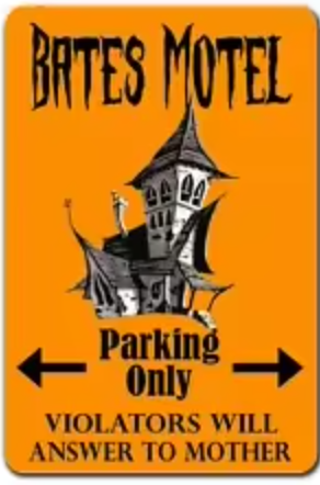 BATES MOTHER PARKING (TIN SIGN)