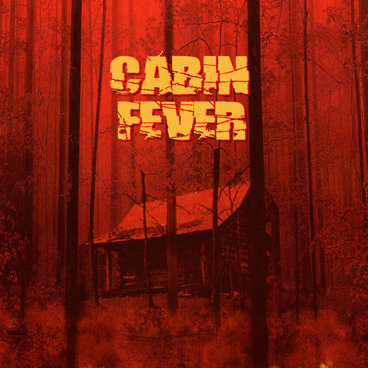 CABIN FEVER (COASTER)