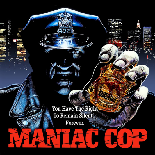 MANIAC COP (COASTER)