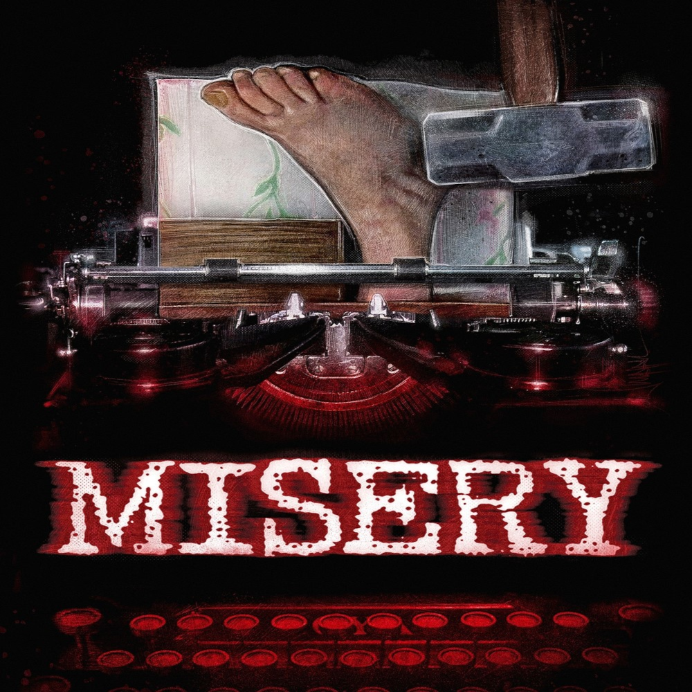 MISERY (COASTER)